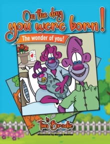 On The Day You Were Born: The Wonder Of You