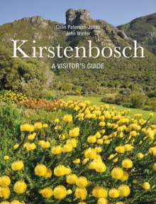 Kirstenbosch : A Visitor's Guide