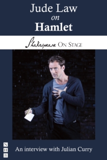 Jude Law on Hamlet (Shakespeare on Stage)