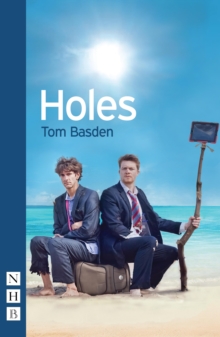 Holes (NHB Modern Plays)