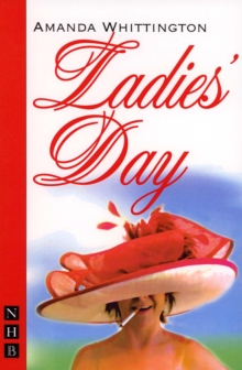 Ladies' Day (NHB Modern Plays)