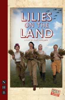 Lilies on the Land (NHB Modern Plays)