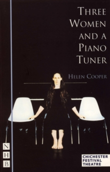 Three Women and a Piano Tuner (NHB Modern Plays)