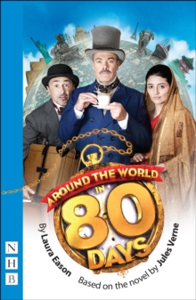 Around the World in 80 Days (NHB Modern Plays)