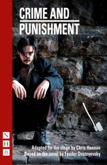 Crime and Punishment (NHB Modern Plays)