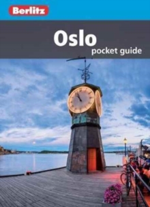 Berlitz Pocket Guide Oslo (Travel Guide), Paperback / softback Book Berlitz Pocket Guide Oslo (Travel Guide), Paperback / softback Book