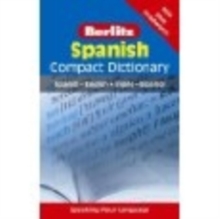 Berlitz Compact Dictionary Spanish, Paperback / softback Book Berlitz Compact Dictionary Spanish, Paperback / softback Book