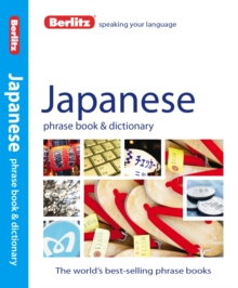 Berlitz: Japanese Phrase Book & Dictionary, Paperback Book Berlitz: Japanese Phrase Book & Dictionary, Paperback Book