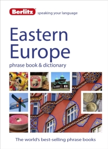 Berlitz Language: Eastern Europe Phrase Book & Dictionary : Albanian, Bulgarian, Croatian, Czech, Estonian, Hungarian, Latvian, Lithuanian, Polish, Romanian, Russian & Slovenian, Paperback Book Berlitz Language: Eastern Europe Phrase Book & Dictionary : Albanian, Bulgarian, Croatian, Czech, Estonian, Hungarian, Latvian, Lithuanian, Polish, Romanian, Russian & Slovenian, Paperback Book