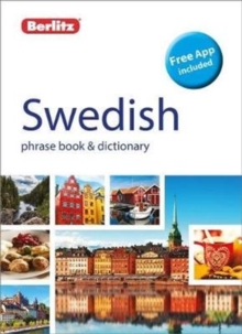 Berlitz Phrase Book & Dictionary Swedish (Bilingual dictionary), Paperback / softback Book Berlitz Phrase Book & Dictionary Swedish (Bilingual dictionary), Paperback / softback Book