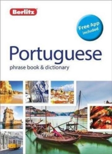 Berlitz Phrase Book & Dictionary Portuguese (Bilingual dictionary), Paperback / softback Book Berlitz Phrase Book & Dictionary Portuguese (Bilingual dictionary), Paperback / softback Book