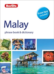 Berlitz Phrase Book & Dictionary Malay(Bilingual dictionary), Paperback / softback Book Berlitz Phrase Book & Dictionary Malay(Bilingual dictionary), Paperback / softback Book