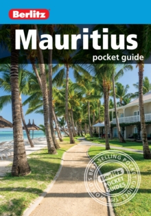 Berlitz Pocket Guide Mauritius, Paperback / softback Book Berlitz Pocket Guide Mauritius, Paperback / softback Book