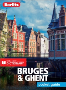 Berlitz Pocket Guide Bruges & Ghent, Paperback Book Berlitz Pocket Guide Bruges & Ghent, Paperback Book