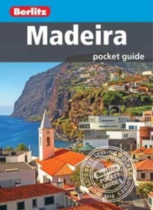 Berlitz Pocket Guide Madeira (Travel Guide), Paperback / softback Book Berlitz Pocket Guide Madeira (Travel Guide), Paperback / softback Book