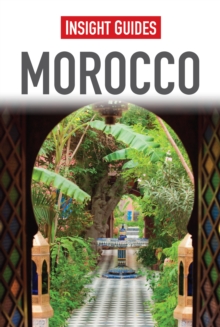 Insight Guides: Morocco, Paperback Book Insight Guides: Morocco, Paperback Book