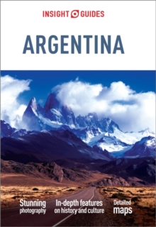 Insight Guides: Argentina, Paperback Book Insight Guides: Argentina, Paperback Book