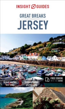 Insight Guides: Great Breaks Jersey - Jersey Travel Guide, Paperback / softback Book Insight Guides: Great Breaks Jersey - Jersey Travel Guide, Paperback / softback Book