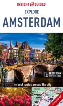 Insight Guides: Explore Amsterdam, Paperback Book Insight Guides: Explore Amsterdam, Paperback Book