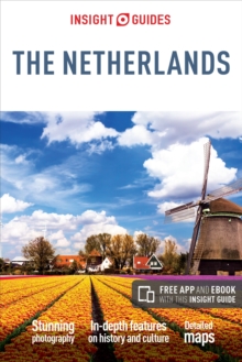 Insight Guides Netherlands, Paperback / softback Book Insight Guides Netherlands, Paperback / softback Book