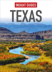 Insight Guides: Texas, Paperback Book Insight Guides: Texas, Paperback Book