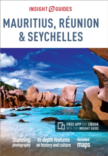 Insight Guides Mauritius, Reunion & Seychelles, Paperback / softback Book Insight Guides Mauritius, Reunion & Seychelles, Paperback / softback Book