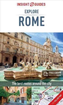 Insight Guides Explore Rome, Paperback Book Insight Guides Explore Rome, Paperback Book