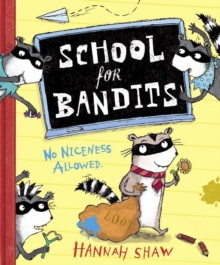 School for Bandits, Paperback Book School for Bandits, Paperback Book