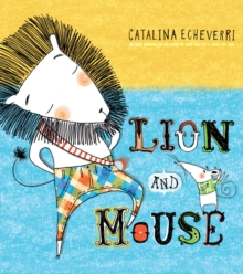Lion and Mouse, Paperback / softback Book Lion and Mouse, Paperback / softback Book