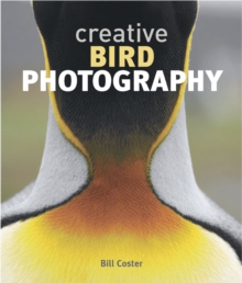 Creative Bird Photography, Paperback Book Creative Bird Photography, Paperback Book