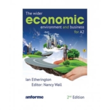 The Wider Economic Environment and Business for A2, Paperback Book The Wider Economic Environment and Business for A2, Paperback Book