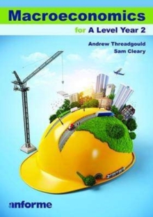 Macroeconomics for A Level Year 2, Paperback Book Macroeconomics for A Level Year 2, Paperback Book