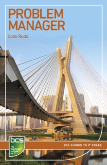 Problem Manager : Careers in IT service management, Paperback / softback Book Problem Manager : Careers in IT service management, Paperback / softback Book