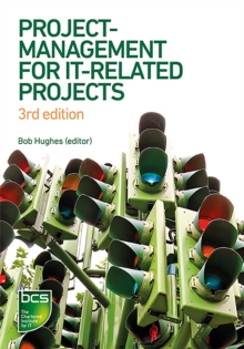 Project Management for IT-Related Projects : 3rd edition