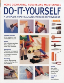 Do-It-Yourself : A Complete Guide to Home Improvement, Paperback Book Do-It-Yourself : A Complete Guide to Home Improvement, Paperback Book