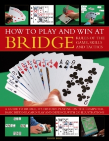 How to Play Winning Bridge: Rules of the Game, Skills and Tactics, Paperback Book How to Play Winning Bridge: Rules of the Game, Skills and Tactics, Paperback Book