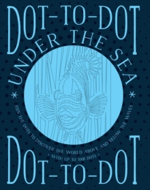 Dot-to-Dot Under the Sea, Paperback Book Dot-to-Dot Under the Sea, Paperback Book