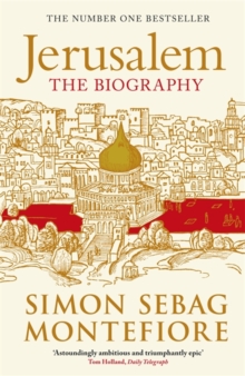 Jerusalem : The Biography, Paperback Book Jerusalem : The Biography, Paperback Book