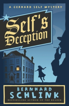 Self's Deception : A Gerhard Self Mystery