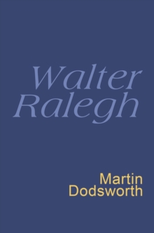 Walter Ralegh: Everyman Poetry