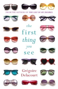 The First Thing You See, Paperback / softback Book The First Thing You See, Paperback / softback Book