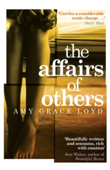 The Affairs of Others, Paperback / softback Book The Affairs of Others, Paperback / softback Book