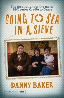 Going to Sea in a Sieve : The Autobiography, Paperback Book Going to Sea in a Sieve : The Autobiography, Paperback Book