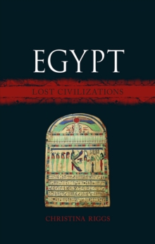 Egypt : Lost Civilizations