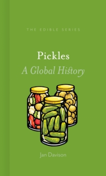 Pickles : A Global History