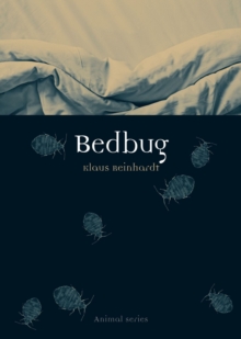Bedbug, Paperback / softback Book Bedbug, Paperback / softback Book