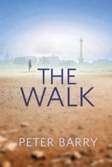The Walk, Paperback / softback Book The Walk, Paperback / softback Book