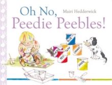 Oh No Peedie Peebles, Paperback Book Oh No Peedie Peebles, Paperback Book