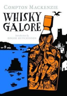 Whisky Galore, Hardback Book Whisky Galore, Hardback Book