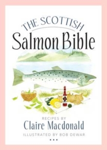 The Scottish Salmon Bible, Paperback Book The Scottish Salmon Bible, Paperback Book